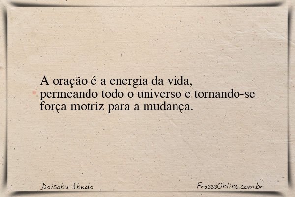 Frase de Daisaku Ikeda