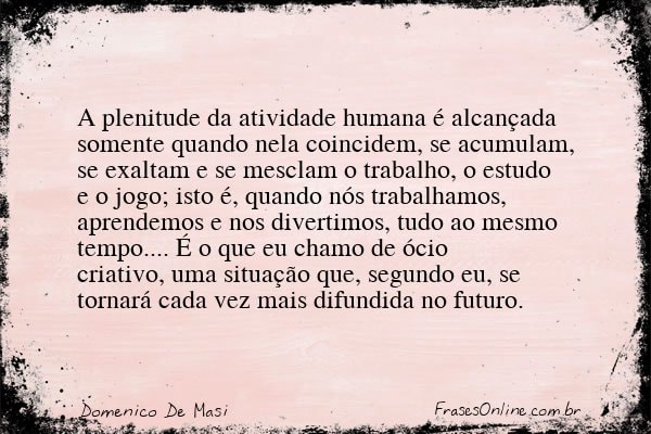 Frase de Domenico De Masi