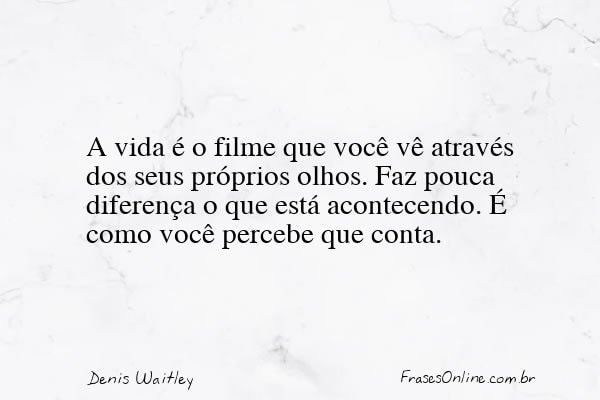 Frase de Denis Waitley