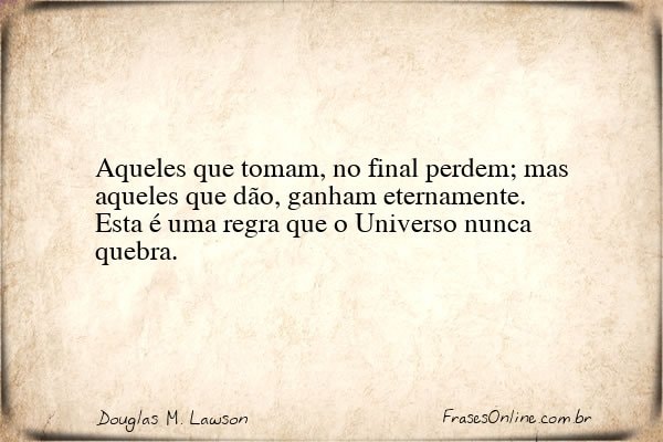Frase de Douglas M. Lawson