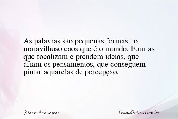 Frase de Diane Ackerman