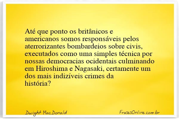 Frase de Dwight MacDonald