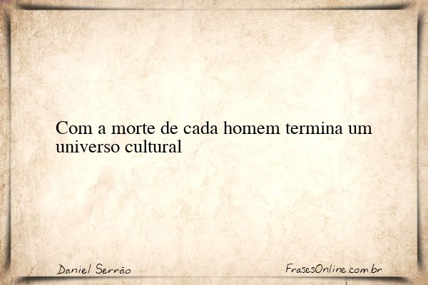 Frase de Daniel Serrão