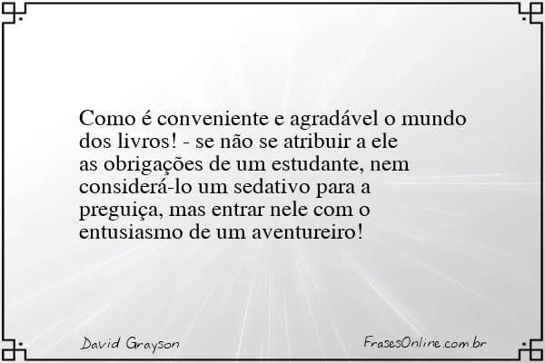 Frase de David Grayson