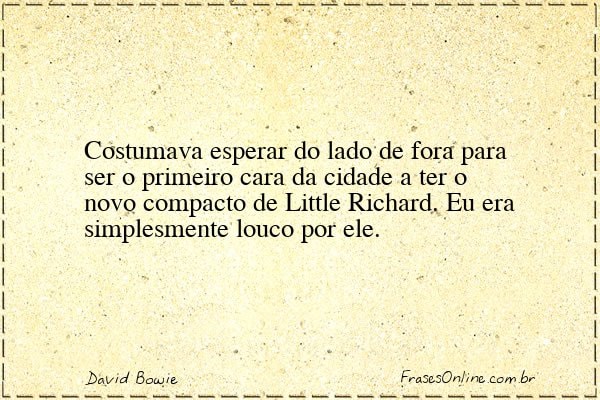 Frase de David Bowie