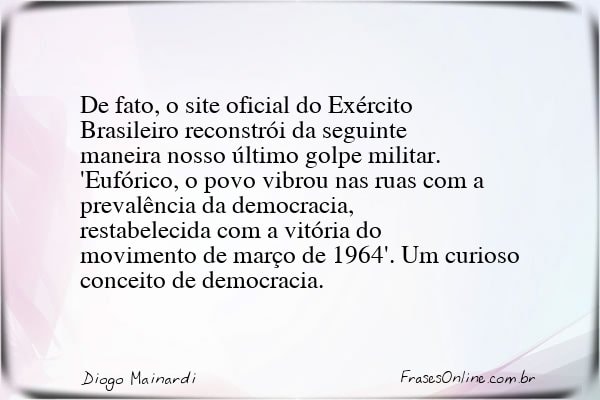 Frase de Diogo Mainardi