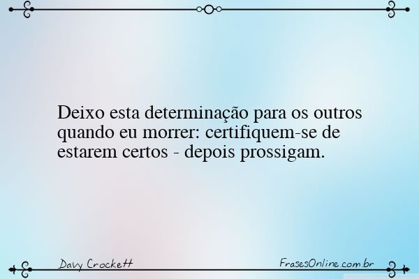 Frase de Davy Crockett