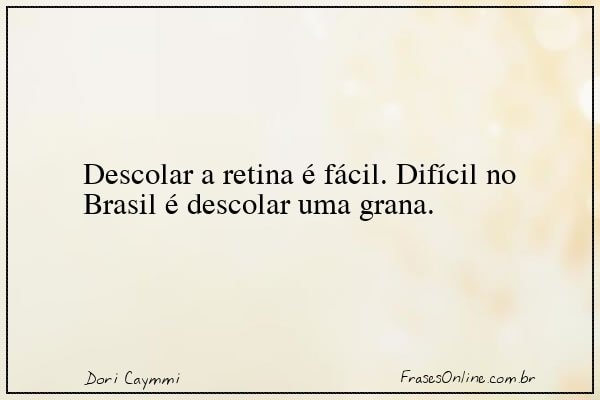 Frase de Dori Caymmi