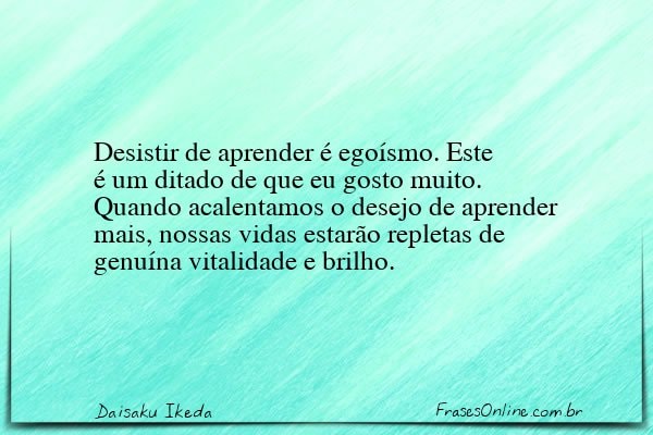 Frase de Daisaku Ikeda