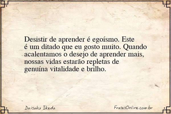 Frase de Daisaku Ikeda