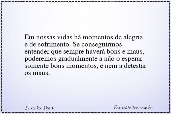 Frase de Daisaku Ikeda