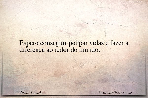 Frase de Demi Lovato