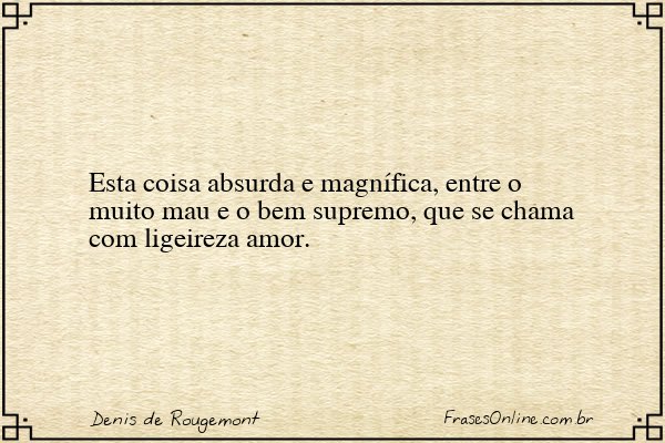 Frase de Denis de Rougemont
