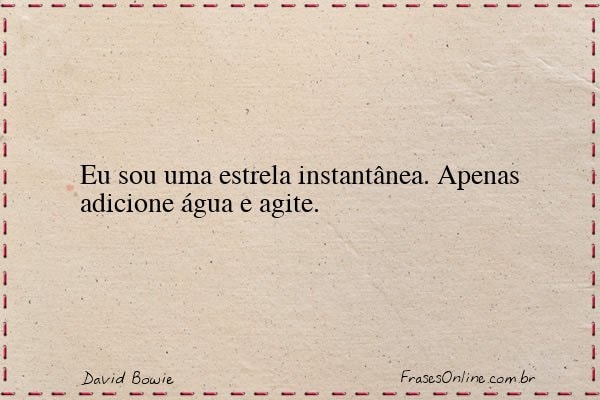 Frase de David Bowie