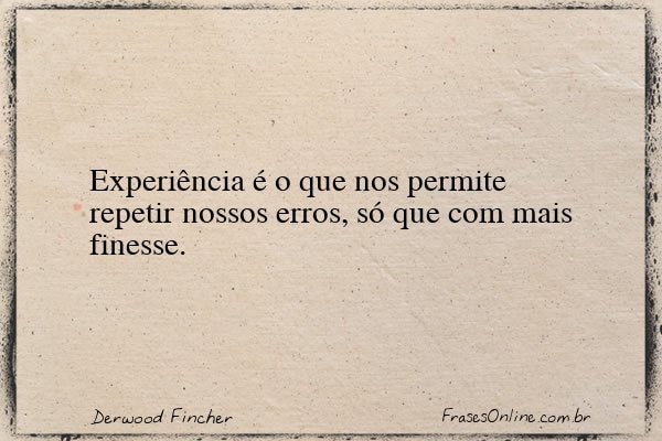 Frase de Derwood Fincher