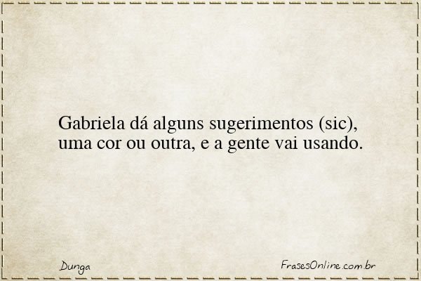 Frase de Dunga