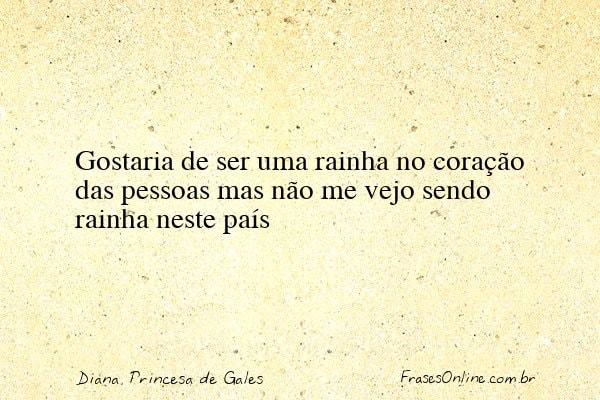 Frase de Diana, Princesa de Gales