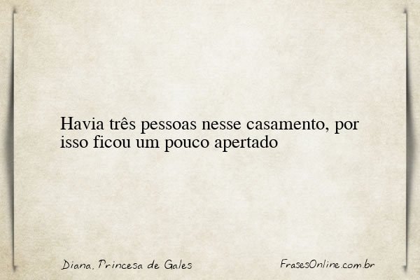 Frase de Diana, Princesa de Gales