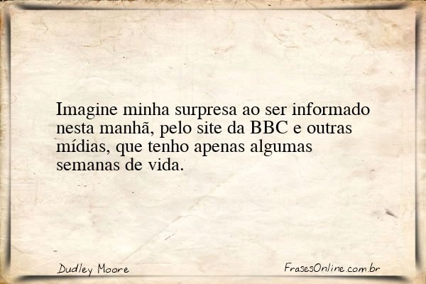 Frase de Dudley Moore