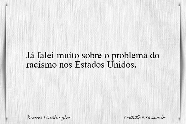 Frase de Denzel Washington