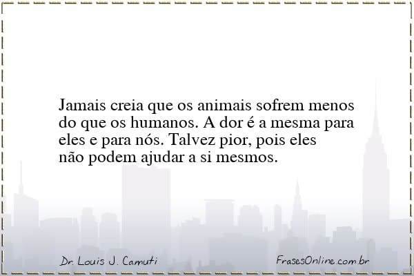 Frase de Dr. Louis J. Camuti