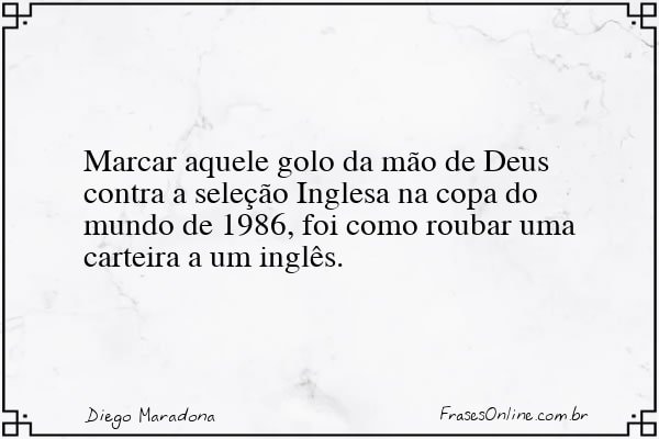 Frase de Diego Maradona