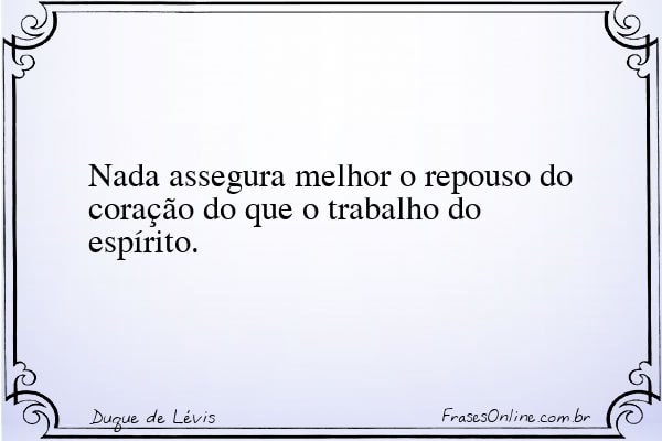 Frase de Duque de Lévis