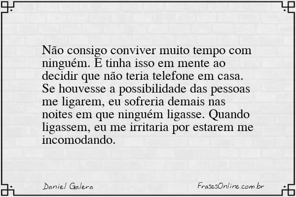 Frase de Daniel Galera