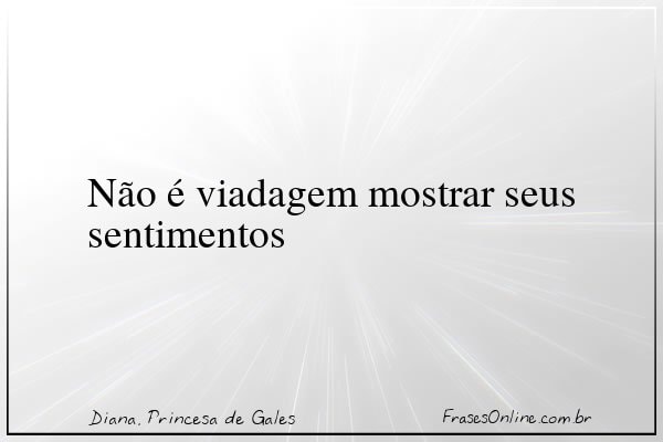 Frase de Diana, Princesa de Gales