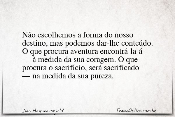 Frase de Dag Hammarskjöld