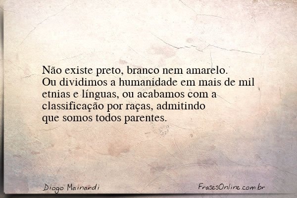 Frase de Diogo Mainardi