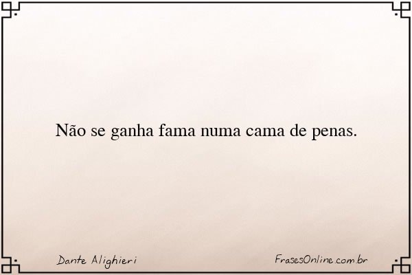 Frase de Dante Alighieri