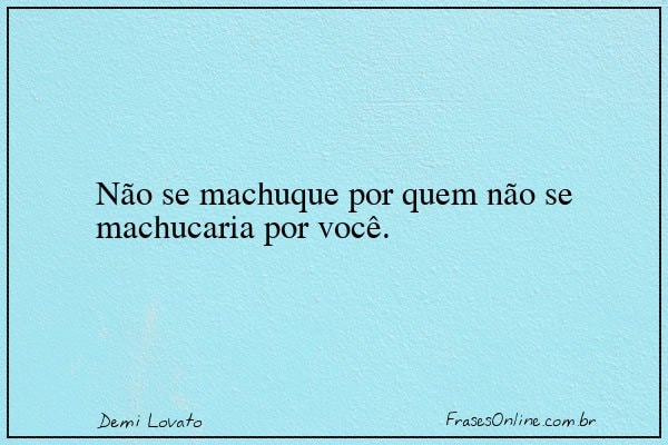 Frase de Demi Lovato