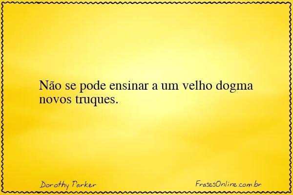 Frase de Dorothy Parker