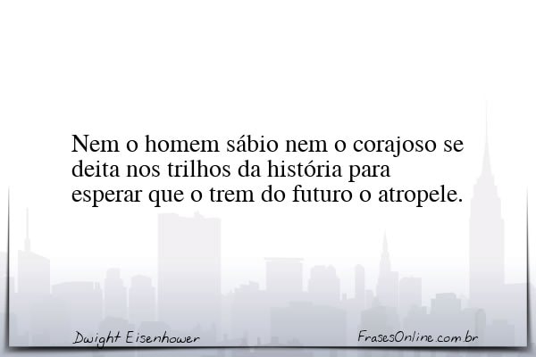 Frase de Dwight Eisenhower