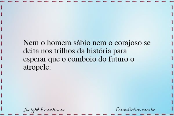 Frase de Dwight Eisenhower