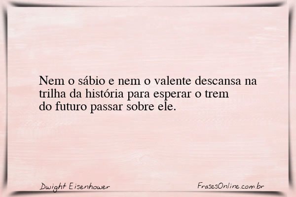 Frase de Dwight Eisenhower
