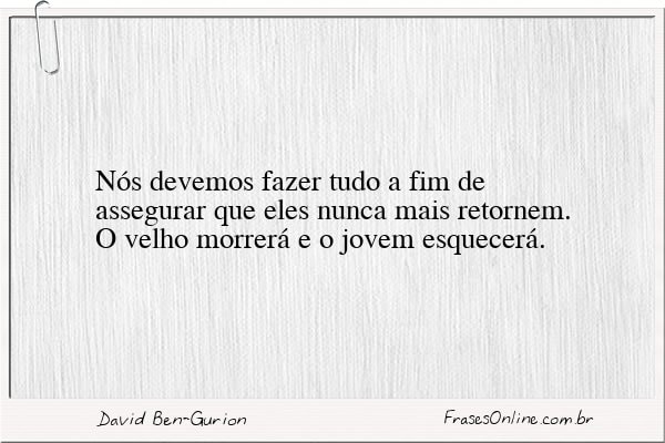 Frase de David Ben-Gurion