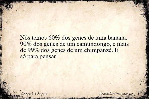 Frase de Deepak Chopra