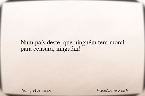 Frase de Dercy Gonçalves