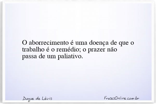 Frase de Duque de Lévis