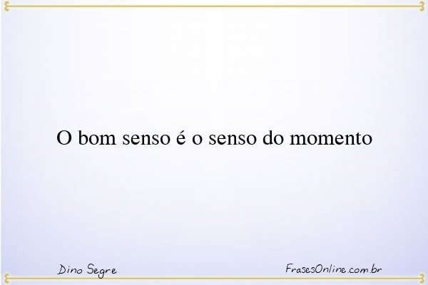 Frase de Dino Segre