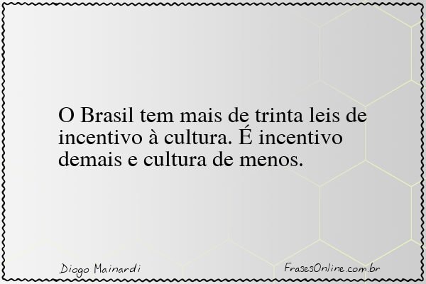 Frase de Diogo Mainardi