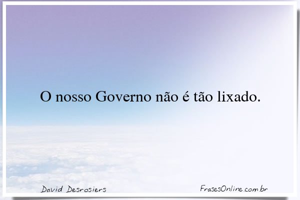 Frase de David Desrosiers