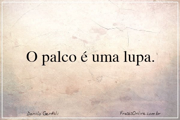 Frase de Danilo Gentili