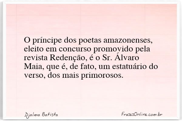 Frase de Djalma Batista