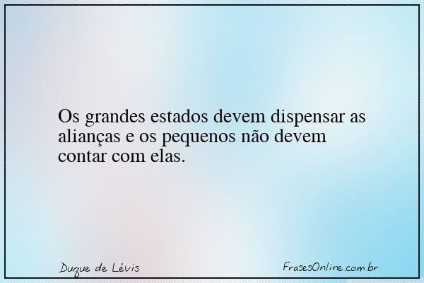 Frase de Duque de Lévis