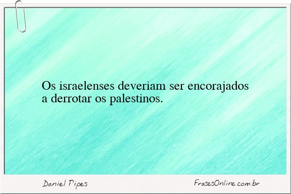 Frase de Daniel Pipes