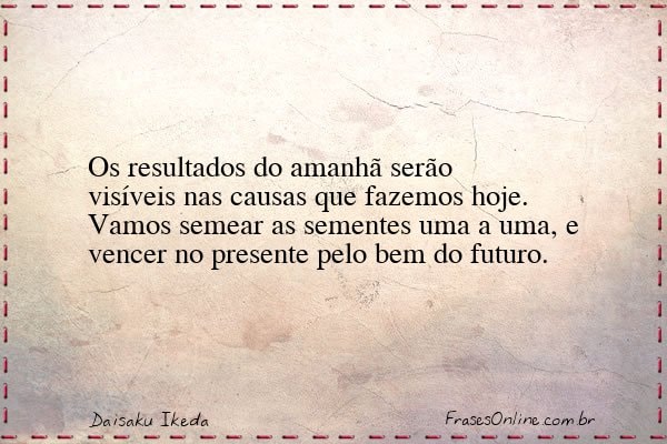 Frase de Daisaku Ikeda