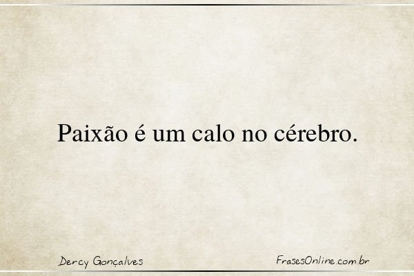 Frase de Dercy Gonçalves